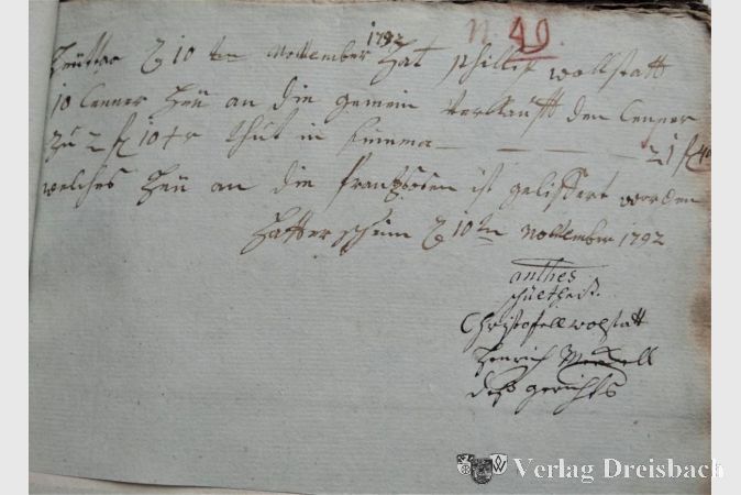 "Heute den 10ten November 1792 hat 
phillip wollstadt 10 Canner Heu an die
gemein verkauft den Canner zu 
2 Gulden 10 Kreuzer xxx in Simmer –
21 Gulden 40
Kreuzer welches für an die frantzosen ist
geliefert worden.
Hattersheim den 10ten November 1792"