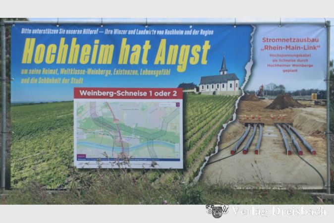 Die Hochheimer Winzer mögen es offenbar dramatisch. Um nicht weniger als das Lebensgefühl, die Heimat und die Schönheit der Stadt geht es für die Hochheimer laut den an den Ausfallstraßen aufgestellten Großbannern zum Thema Rhein-Main-Link.